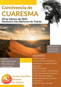 CATÓLICOS EN TOLEDO – Convivencia Cuaresmal organizada por Acción Católica General