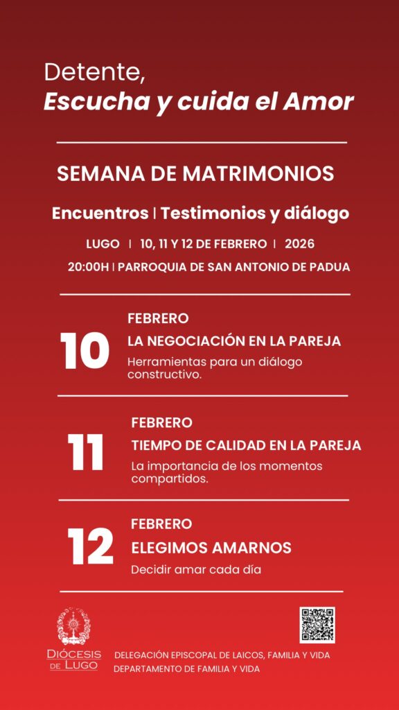 CATÓLICOS DE LUGO – Detente, escucha y cuida el amor