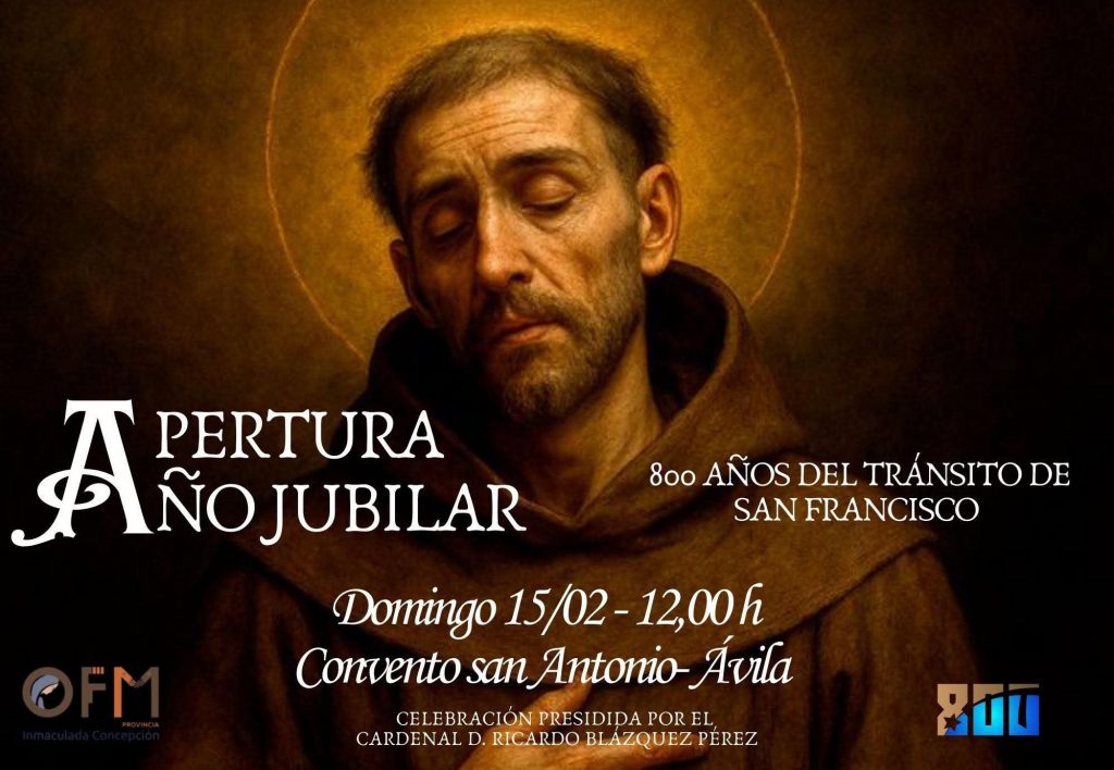 CATÓLICOS EN ÁVILA – La familia franciscana inicia en Ávila el jubileo por el tránsito del santo de Asís