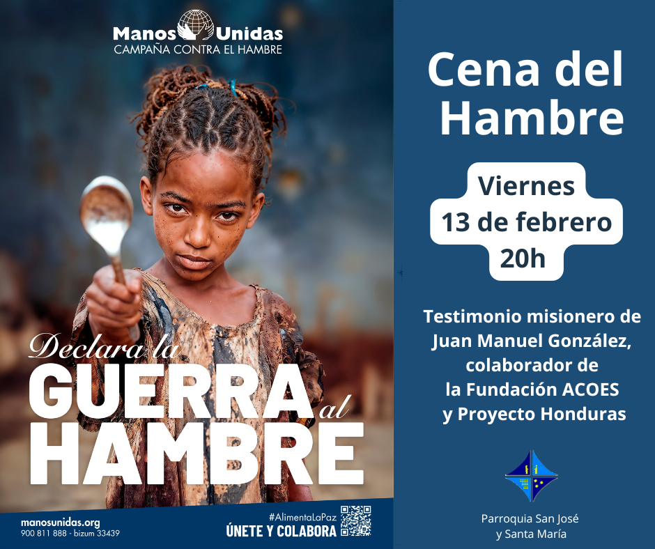 CATÓLICOS EN SEVILLA – Nuestra Parroquia celebra la Cena del Hambre de Manos Unidas el viernes, 13 de febrero