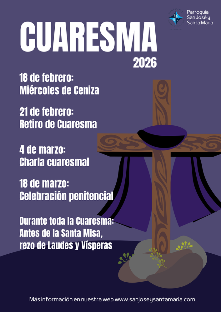 CATÓLICOS EN SEVILLA – Vive la Cuaresma en nuestra Parroquia San José y Santa María