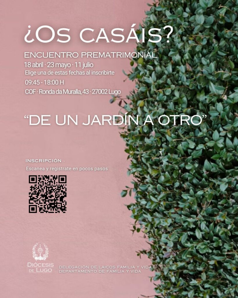 CATÓLICOS DE LUGO – ¿Seguro que quieres casarte?