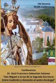 CATÓLICOS EN VALENCIA – Lliria celebra el 700 aniversario de la fundación del Real Monasterio de San Miguel