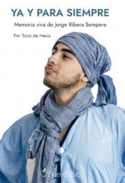 CATÓLICOS EN VALENCIA – Valencia acoge la presentación del libro “Ya y para siempre. Memoria viva de Jorge Ribera Sempere”