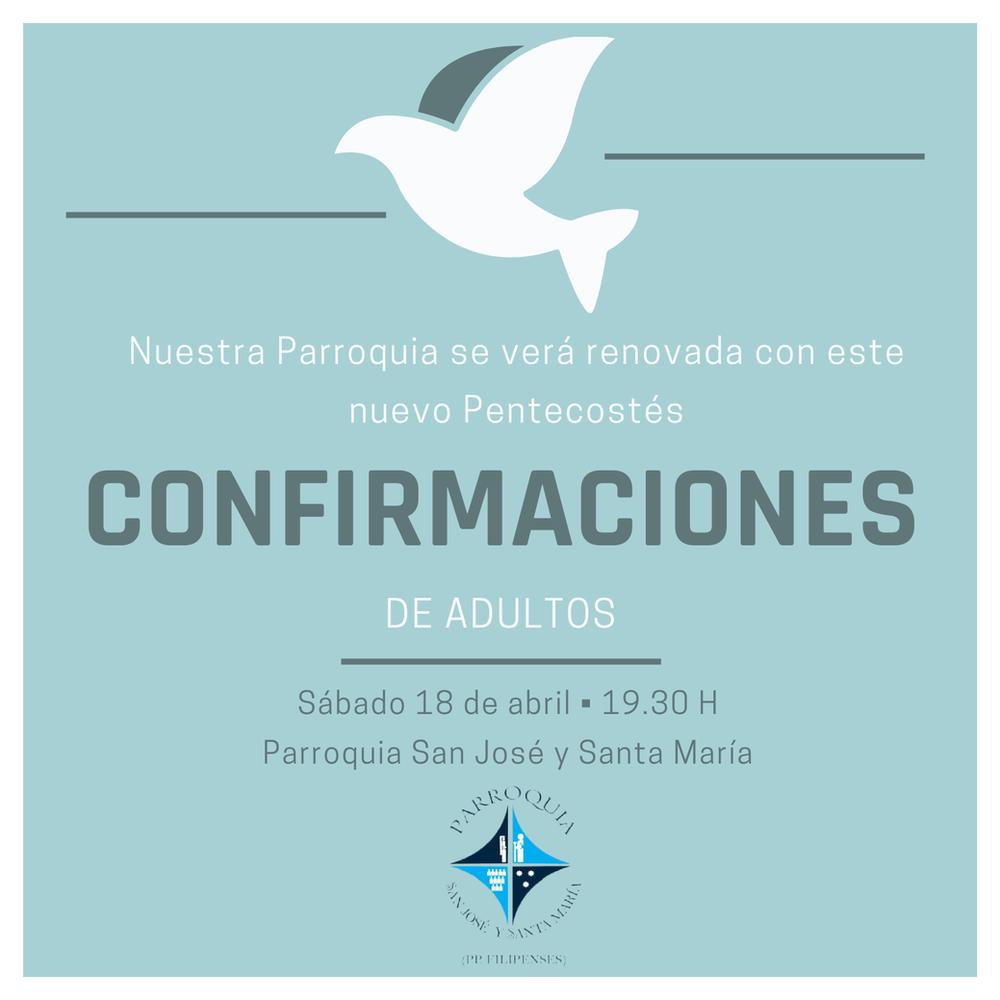 CATÓLICOS EN SEVILLA – Nuestra Parroquia celebra la Confirmación de un numeroso grupo de adultos