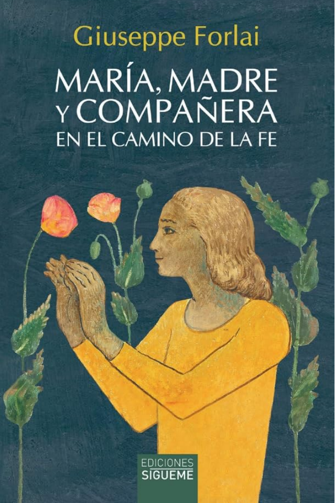 CATÓLICOS EN TOLEDO – María, MADRE y COMPAÑERA EN EL CAMINO DE LA FE