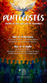 CATÓLICOS EN VALENCIA – El Arzobispo preside este domingo la Solemnidad de Pentecostés, Día de la Acción Católica y del Apostolado Seglar