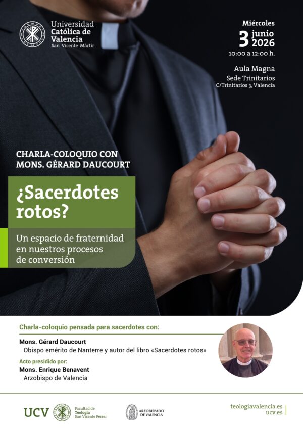 CATÓLICOS EN VALENCIA – Mons. Gérard Daucourt ofrecerá la charla «¿Sacerdotes rotos?» en la Facultad de Teología