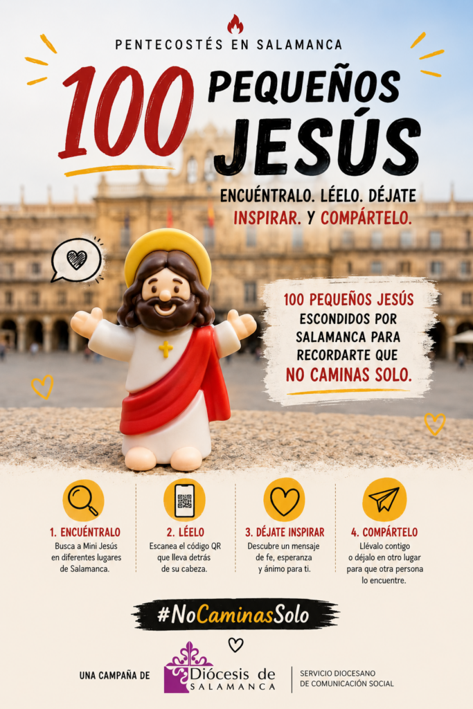 CATÓLICOS EN SALAMANCA – “No caminas solo”: 100 pequeñas figuras de Jesús aparecerán en Salamanca por Pentecostés