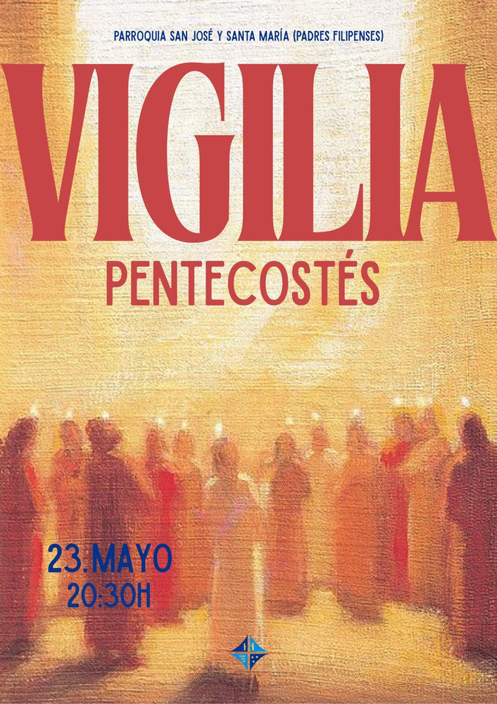 CATÓLICOS EN SEVILLA – Vigilia de Pentecostés 2026