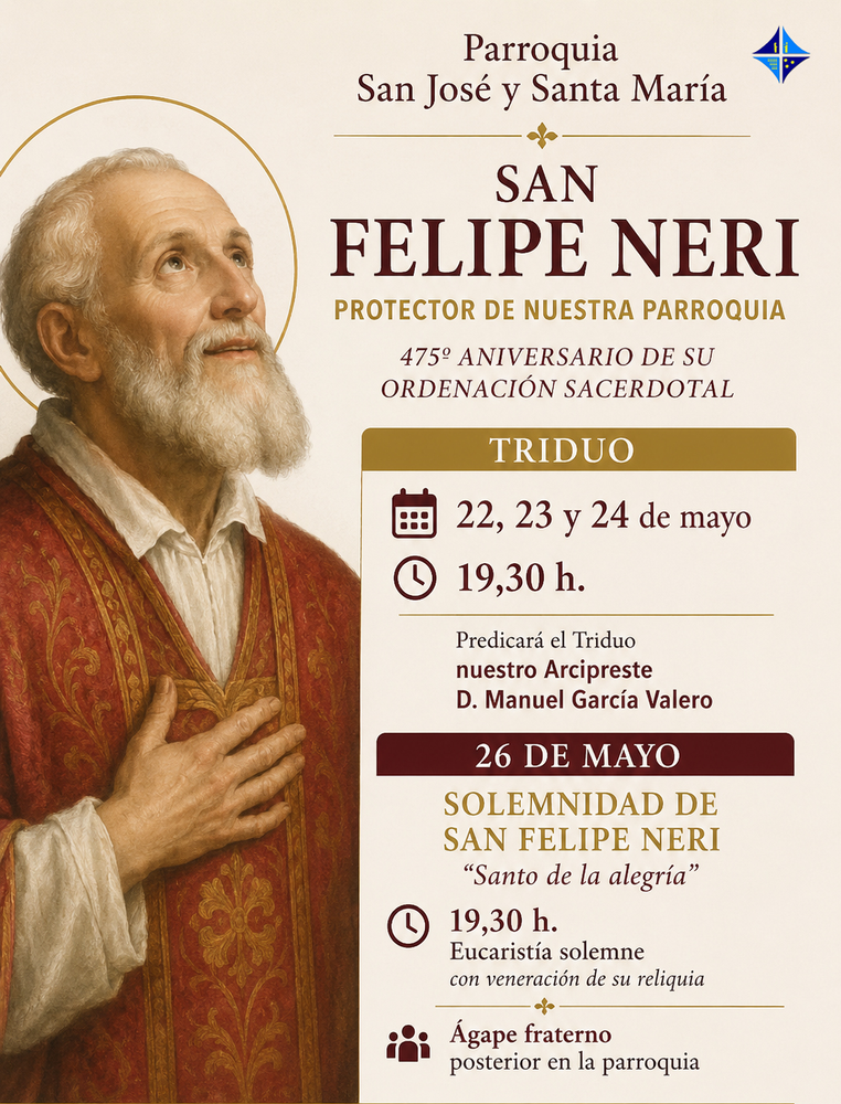 CATÓLICOS EN SEVILLA – Triduo a San Felipe Neri