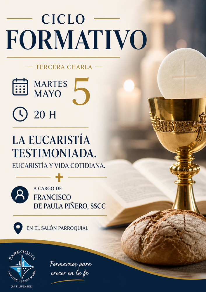 CATÓLICOS EN SEVILLA – Nuestro ciclo formativo sobre la Eucaristía llega a su fin el 5 de mayo
