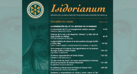 CATÓLICOS EN SEVILLA – La revista ‘Isidorianum’ de la Facultad de Teología aborda la experiencia religiosa y la búsqueda de la trascendencia en la Generación del 27