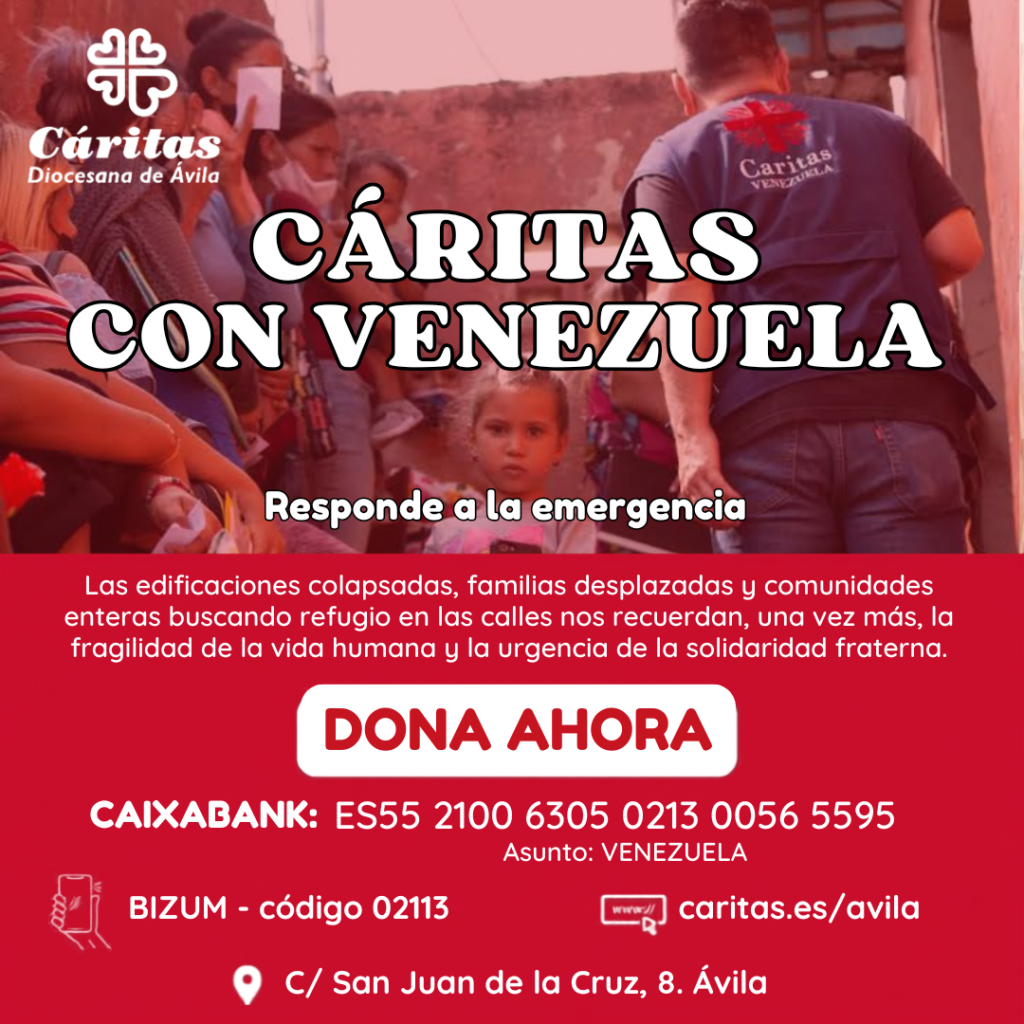 CATÓLICOS EN ÁVILA – Cáritas Ávila, con Venezuela: la entidad se suma a la campaña de emergencia y llama a la solidaridad ciudadana
