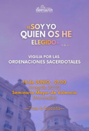 CATÓLICOS EN VALENCIA – Ordenación sacerdotal, este sábado en la Catedral, presidida por el Arzobispo
