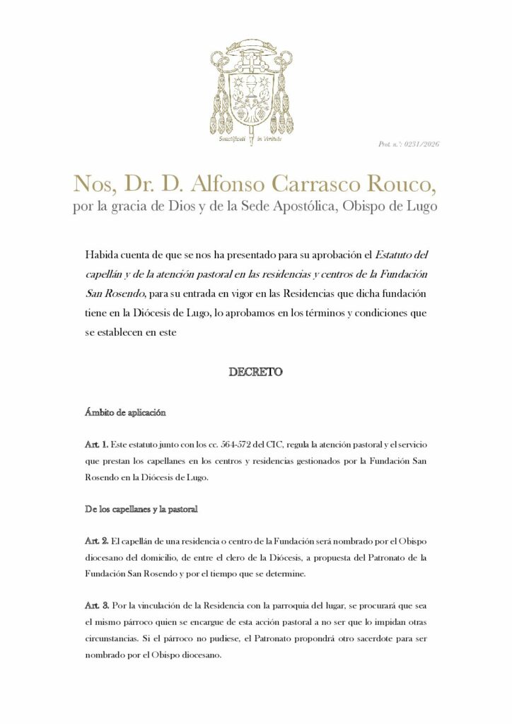 CATÓLICOS DE LUGO – Decreto de aprobación do Estatuto do Capelán. Para o servizo de atención relixiosa nas residencias da Fundación San Rosendo na Diocese de Lugo