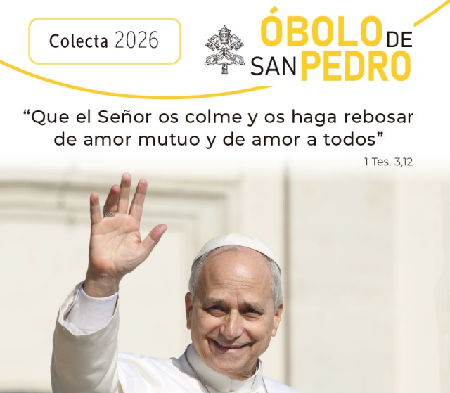 ARZOBISPADO CASTRENSE – Recolección del Óbolo de San Pedro: Ayudemos al Papa en Su misión
