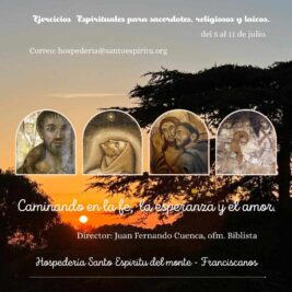 CATÓLICOS EN VALENCIA – Ejercicios espirituales para sacerdotes, religiosos y laicos, en el Monasterio de Gilet, del 5 al 11 de julio