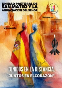 CATÓLICOS EN SALAMANCA – La respuesta de las parroquias salmantinas ante la tragedia de Venezuela
