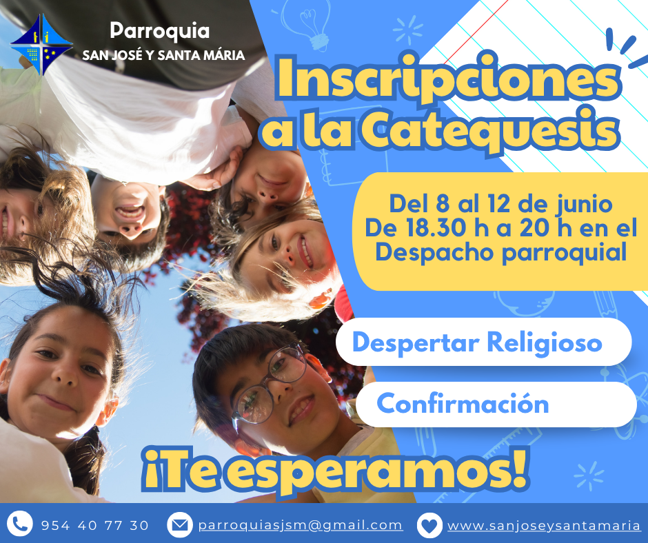 CATÓLICOS EN SEVILLA – El 8 de junio se abre el plazo de inscripción para la catequesis del próximo curso