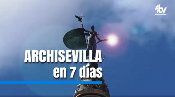 CATÓLICOS EN SEVILLA – ARCHISEVILLA 7 días. Edición del 03-07-2026