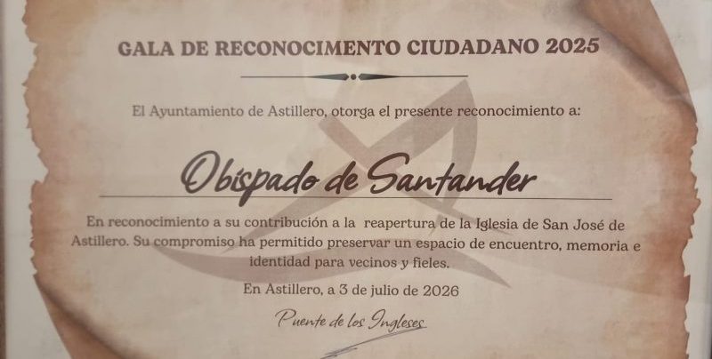CATÓLICOS EN CANTABRIA – Reconocimiento ciudadano del Ayuntamiento de Astillero al Obispado de Santander