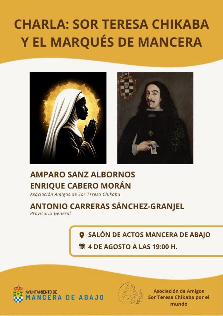 CATÓLICOS EN SALAMANCA – Una conferencia en Mancera de Abajo profundizará en la figura de Sor Teresa Chikaba y su vínculo con el marqués de Mancera