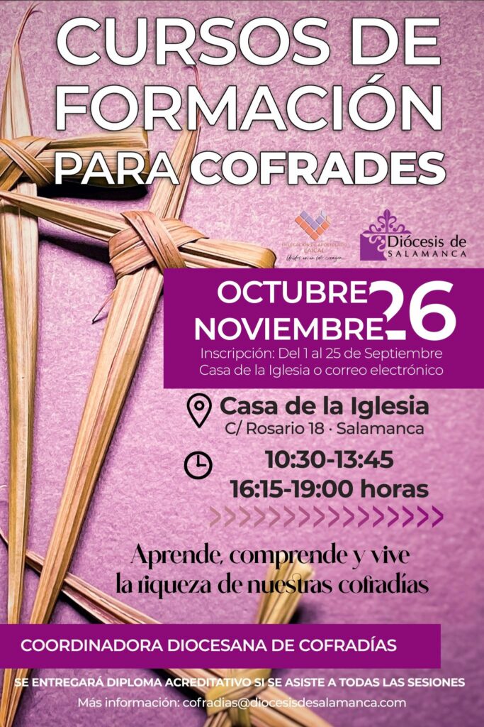 CATÓLICOS EN SALAMANCA – El Curso Cofrade amplía su programa con formación para la gestión de las hermandades