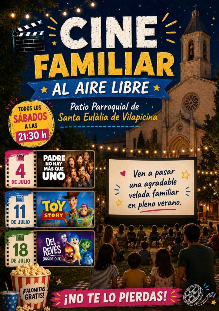 CATÓLICOS EN BARCELONA – La Parroquia de Santa Eulàlia de Vilapicina presenta el ciclo de cine familiar al aire libre