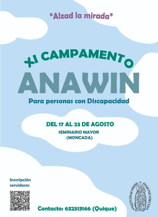CATÓLICOS EN VALENCIA – Comienza el Campamento “Anawin” para personas con discapacidad en el Seminario de Moncada
