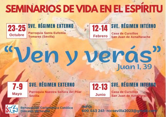 CATÓLICOS EN SEVILLA – La Renovación Carismática Católica de Sevilla propone cuatro Seminarios de Vida en el Espíritu para el próximo curso
