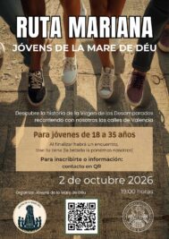CATÓLICOS EN VALENCIA – Ruta mariana de los jóvenes de la Mare de Déu, este viernes 2 de octubre