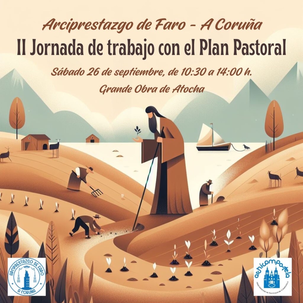 CATÓLICOS EN LA CORUÑA – II Xornada Arciprestado Faro